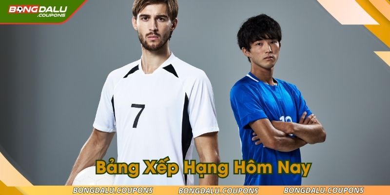 bang-xep-hang-hom-nay-ava