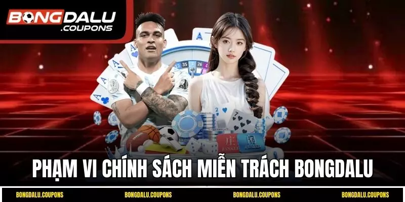 Phạm vi áp dụng chính sách miễn trách